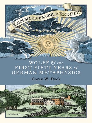 cover image of Wolff and the First Fifty Years of German Metaphysics